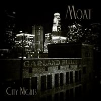 Moat - City Nights