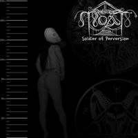 Moat - Soldier of Perversion
