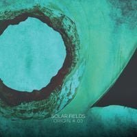 Solar Fields - Origin # 03