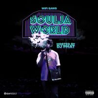WiFiGawd - Soulja World