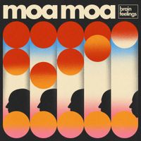 moa moa - Brain Feelings