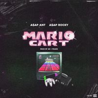 A$AP ANT - Mario Cart