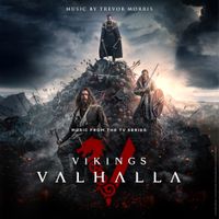 Trevor Morris - Vikings: Valhalla