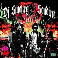 DJ Smokey - Only 2 Left Alive