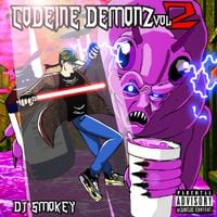 DJ Smokey - Codeine Demonz, Vol. 2