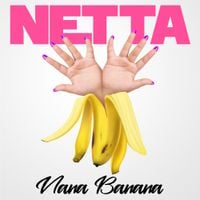 Netta - Nana banana