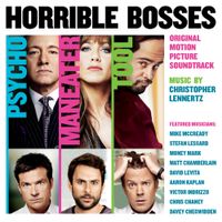 Christopher Lennertz - Horrible Bosses