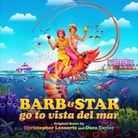 Christopher Lennertz & Dara Taylor - Barb & Star Go to Vista Del Mar