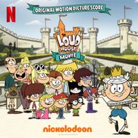 The Loud House, Philip White & Christopher Lennertz - The Loud House Movie