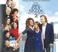 Christopher Lennertz - My Big Fat Greek Wedding 2