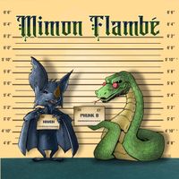Mimon & Phunk B - MIMON FLAMB&Egrave;
