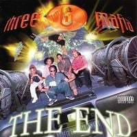 Three 6 Mafia - Chapter 1: The End