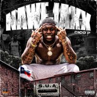 Cico P - NawfJaxx