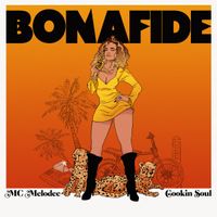 MC Melodee & Cookin Soul - Bonafide