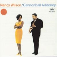 Nancy Wilson & Cannonball Adderley - Nancy Wilson / Cannonball Adderley