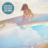 Melody's Echo Chamber - Alma