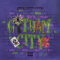 Baby Smoove - Gotham City