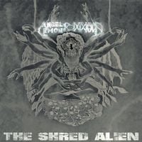 Angel Command, Demon Command - The Shred Alien