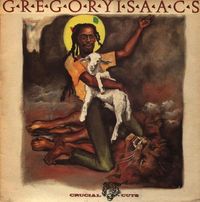 Gregory Isaacs - Crucial Cuts