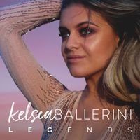 Kelsea Ballerini - Legends
