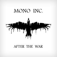Mono Inc. - After the War