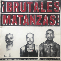 Cintas Pepe - &iexcl;Brutales Matanzas!