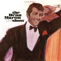 Dean Martin - The Dean Martin TV Show