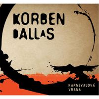 Korben Dallas - Karnevalova Vrana