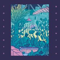 Tolstoys - Botanika