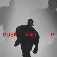 Pusha T - Push and P