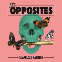 The Opposites - Slapeloze Nachten