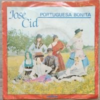Jos&eacute; Cid - Portuguesa Bonita