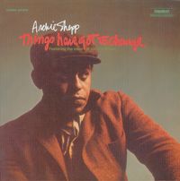 Archie Shepp - Things Have Got to Change