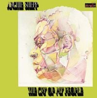 Archie Shepp - The Cry of My People