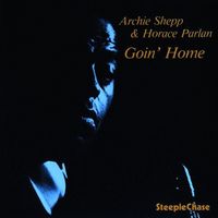 Archie Shepp / Horace Parlan - Goin' Home
