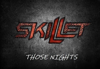 Skillet - Those Nights