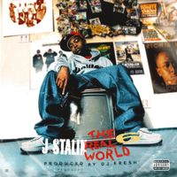 J. Stalin & DJ Fresh - The Real World 6