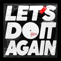 Jamie xx - Let&rsquo;s Do It Again