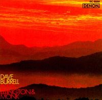 Dave Burrell - Plays Ellington & Monk