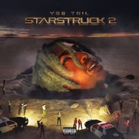 YSB Tril - STARSTRUCK 2