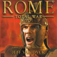 Jeff Van Dyck - Rome Total War