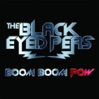 Black Eyed Peas - Boom Boom Pow
