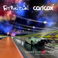 Fatboy Slim - Speed Trials on Acid