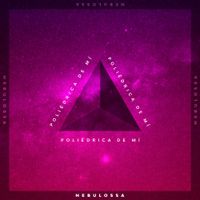 Nebulossa - Poli&eacute;drica de M&iacute;