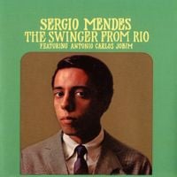 Sérgio Mendes - The Swinger From Rio