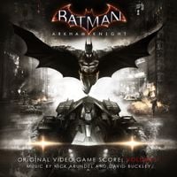 David Buckley & Nick Arundel - Batman: Arkham Knight, Vol. 1