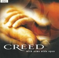 Creed - With Arms Wide Open