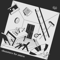 Disasterpeace & David Peacock - Disasters for Piano