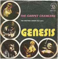 Genesis - The Carpet Crawlers / The Waiting Room (Evil Jam)