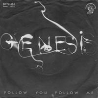 Genesis - Follow You, Follow Me / Ballad of Big